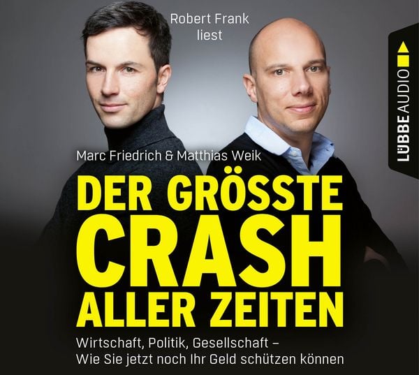 Der größte Crash aller Zeiten - Matthias Weik , Marc Friedrich, Download, 9783838792439