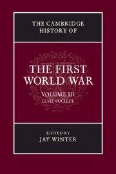 Produktbild: The Cambridge History of the First World War, Volume 3