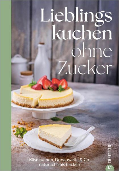 Produktbild: Lieblingskuchen ohne Zucker