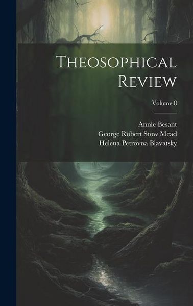 Produktbild: Theosophical Review; Volume 8