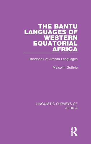 Produktbild: The Bantu Languages of Western Equatorial Africa