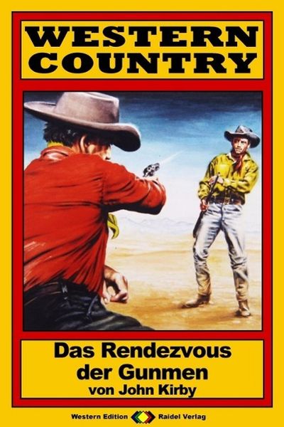 Produktbild: WESTERN COUNTRY 107: Das Rendezvous der Gunmen