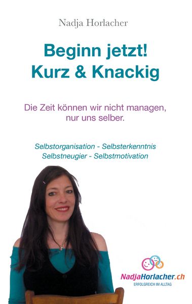 Produktbild: Beginn jetzt! Kurz & Knapp