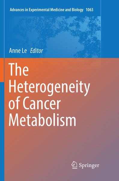 Produktbild: The Heterogeneity of Cancer Metabolism