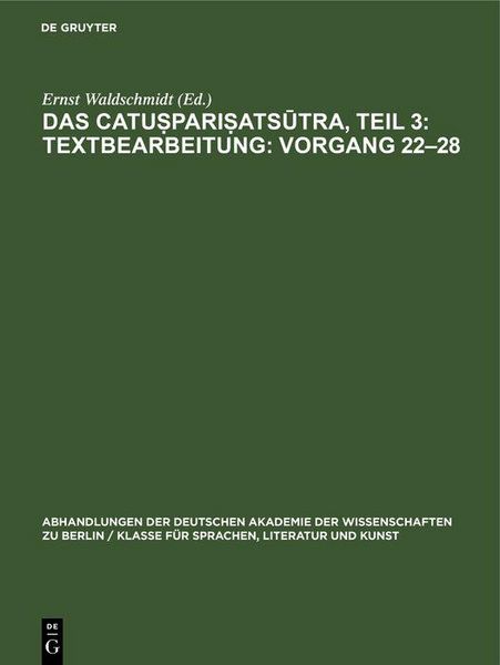 Produktbild: Das Catu&iquest;pari&iquest;ats&iquest;tra, Teil 3: Textbearbeitung: Vorgang 22-28