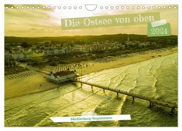 Die Ostsee von oben, Mecklenburg-Vorpommern (Wandkalender 2024 DIN A4 quer), CALVENDO Monatskalender