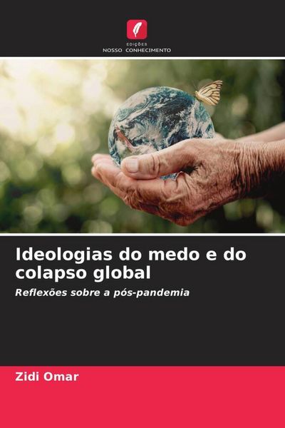 Produktbild: Ideologias do medo e do colapso global