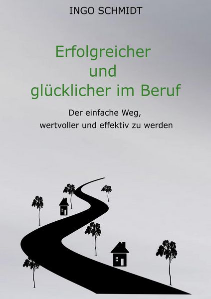 Produktbild: Erfolgreicher und gl&uuml;cklicher im Beruf