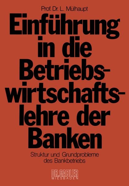 Produktbild: Einf&uuml;hrung in die Betriebswirtschaftslehre der Banken