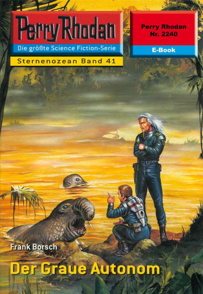 Produktbild: Perry Rhodan 2240: Der Graue Autonom