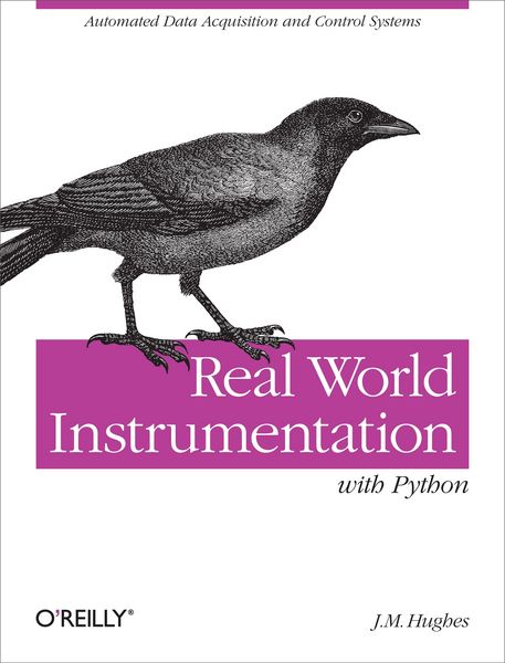 Produktbild: Real World Instrumentation with Python