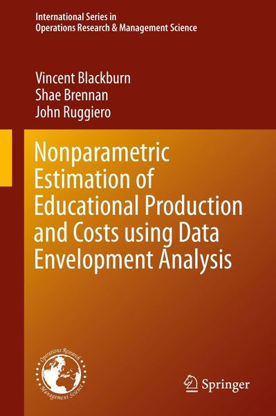 Produktbild: Nonparametric Estimation of Educational Production and Costs using Data Envelopment Analysis