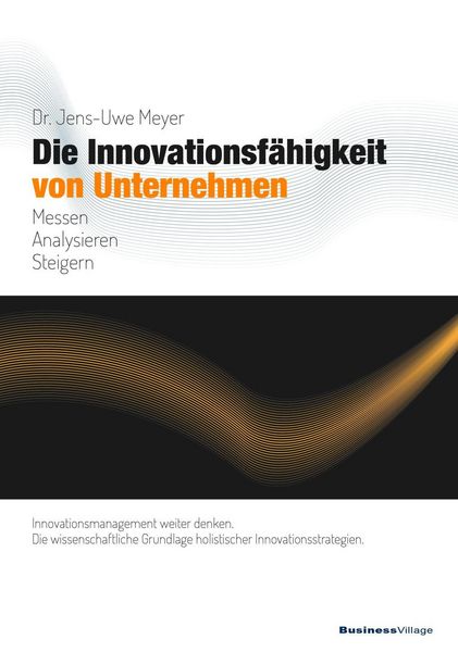 Produktbild: Die Innovationsf&auml;higkeit von Unternehmen