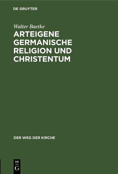 Produktbild: Arteigene germanische Religion und Christentum