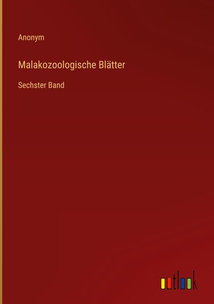 Produktbild: Malakozoologische Bl&auml;tter