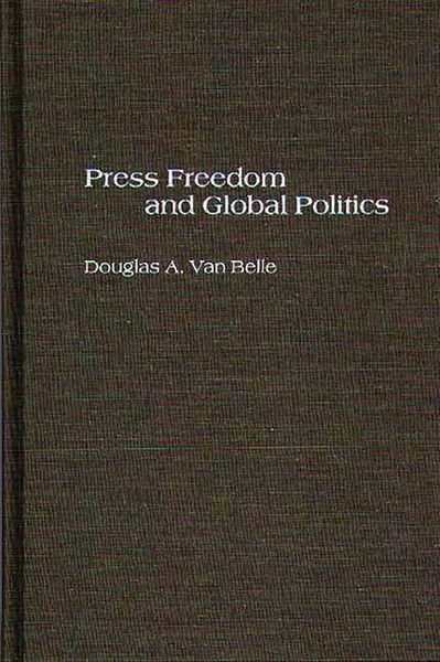 Produktbild: Press Freedom and Global Politics
