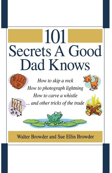 Produktbild: The 101 Secrets a Good Dad Knows