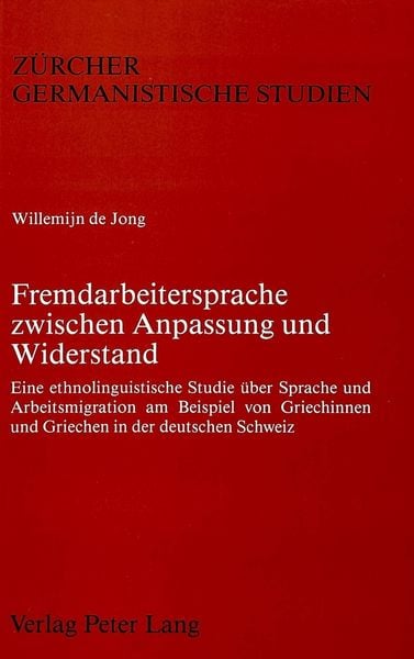 Produktbild: Fremdarbeitersprache zwischen Anpassung und Widerstand