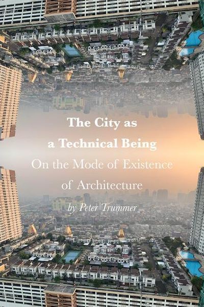 Produktbild: The City as a Technical Being