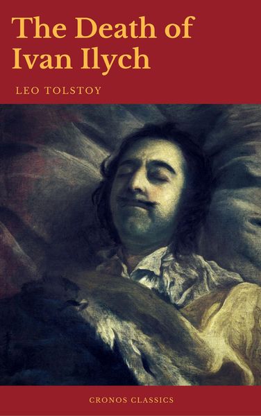 Produktbild: The Death of Ivan Ilych (Cronos Classics)
