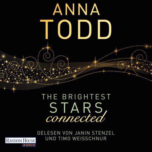 The Brightest Stars - connected - Anna Todd, Audio, 9783837142549