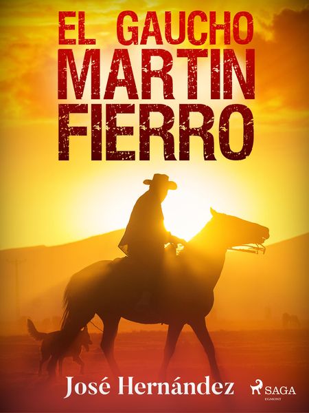 Produktbild: El gaucho Mart&iacute;n Fierro