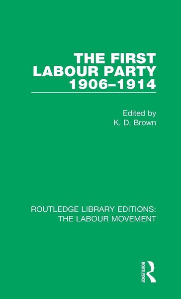 Produktbild: The First Labour Party 1906-1914