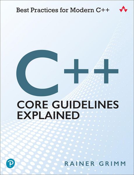 Produktbild: C++ Core Guidelines Explained
