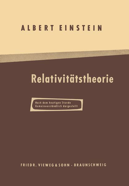 Produktbild: &Uuml;ber die Spezielle und Allgemeine Relativit&auml;tstheorie