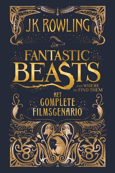 Produktbild: Fantastic Beasts and Where to Find Them: het complete filmscenario