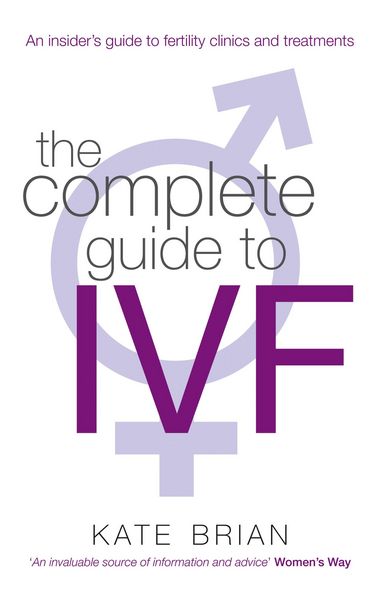Produktbild: The Complete Guide To Ivf