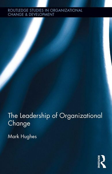 Produktbild: The Leadership of Organizational Change