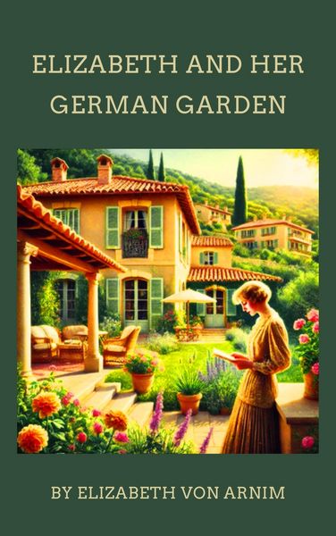Produktbild: Elizabeth and Her German Garden