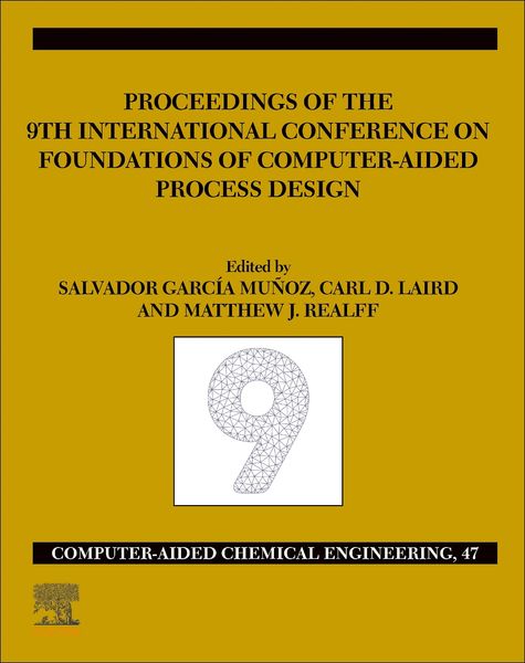 Produktbild: FOCAPD-19/Proceedings of the 9th International Conference on Foundations of Computer-Aided Process Design, July 14 - 18, 2019