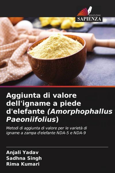 Produktbild: Aggiunta di valore dell'igname a piede d'elefante (Amorphophallus Paeoniifolius)