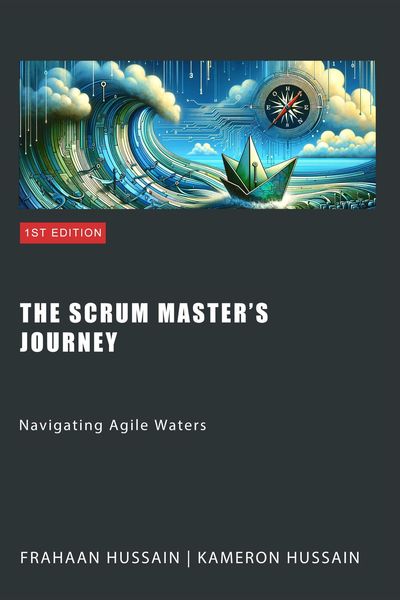 Produktbild: The Scrum Master's Journey: Navigating Agile Waters