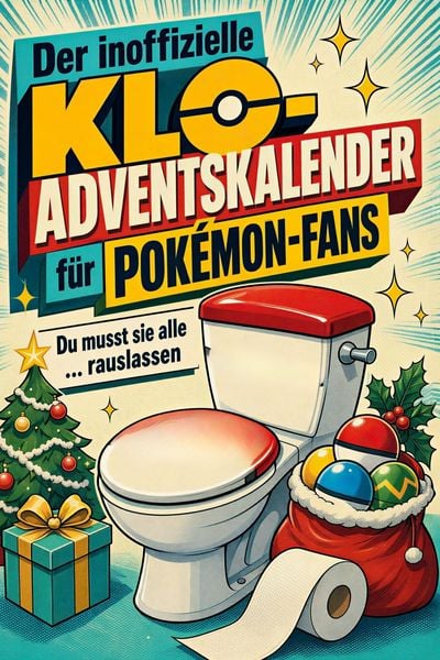 Produktbild: Der inoffizielle Klo-Adventskalender f&uuml;r Pok&eacute;mon-Fans