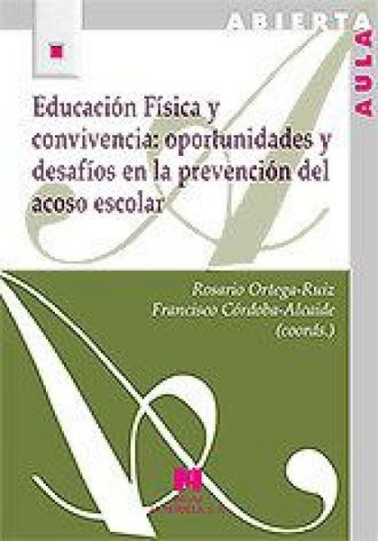 Produktbild: Educaci?n F?sica y convivencia: oportunidades y desaf?os en la prevenci?n del acoso escolar