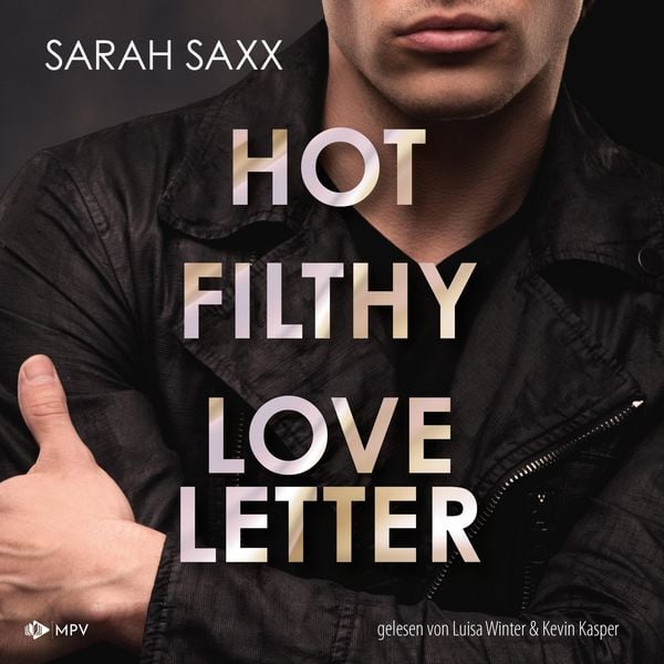 Hot Filthy Loveletter - Sarah Saxx, Audio, 4066004800431