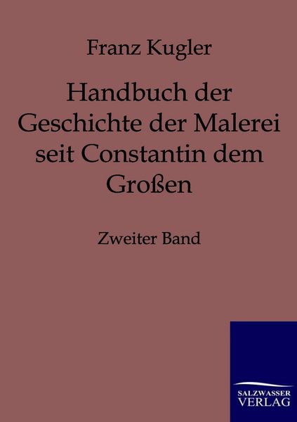 Produktbild: Handbuch der Geschichte der Malerei seit Constantin dem Gro&szlig;en