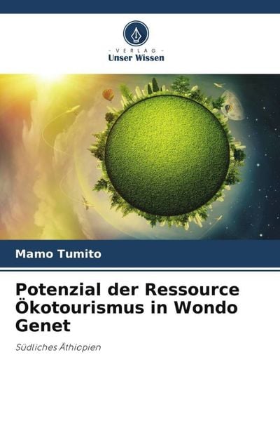 Produktbild: Potenzial der Ressource &Ouml;kotourismus in Wondo Genet