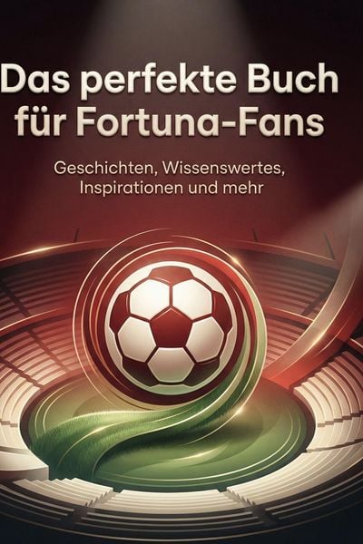 Produktbild: Das perfekte Buch f&uuml;r Fortuna-Fans
