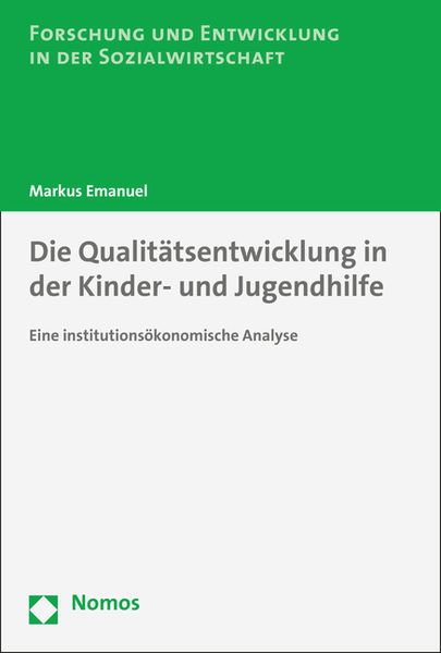 Produktbild: Die Qualit&auml;tsentwicklung in der Kinder- und Jugendhilfe