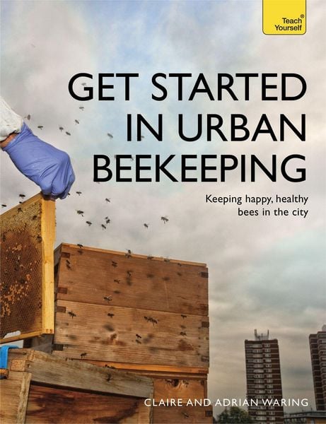 Produktbild: Get Started in Urban Beekeeping