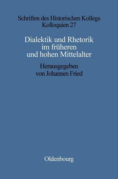Produktbild: Dialektik und Rhetorik im fr&uuml;hen und hohen Mittelalter