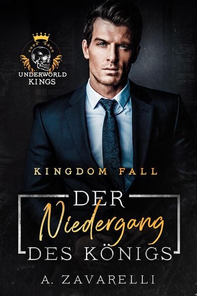 Produktbild: Kingdom Fall- Der Niedergang des K&ouml;nigs (The IVI-Society, #1)