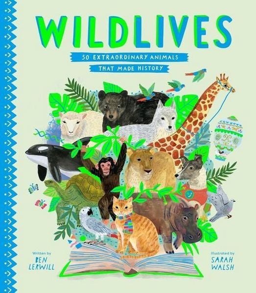 Produktbild: Wildlives: 50 Extraordinary Animals That Made History