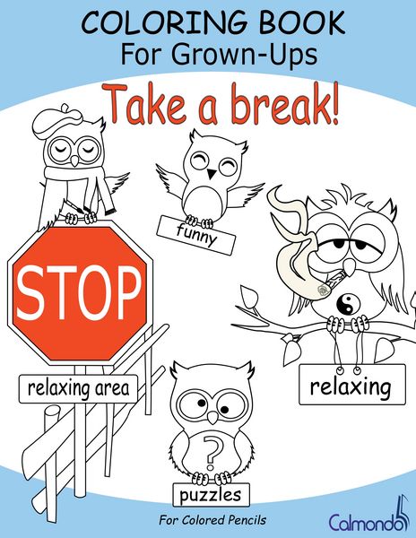 Produktbild: Take a break! - Coloring Book For Grown-Ups (For Colored Pencils)