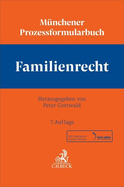 Produktbild: M&uuml;nchener Prozessformularbuch Familienrecht