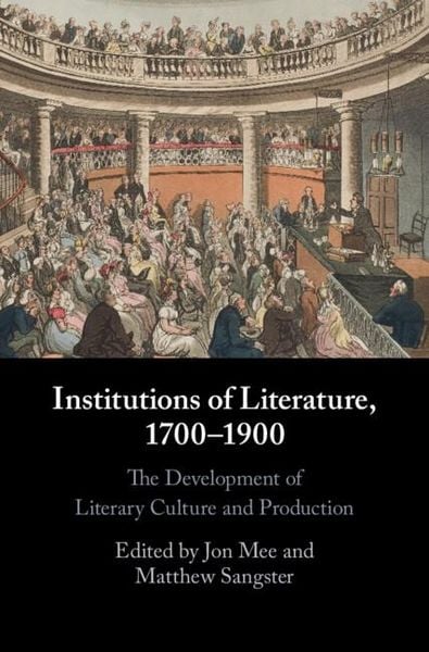 Produktbild: Institutions of Literature, 1700-1900